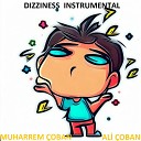 MUHARREM OBAN AL OBAN - DIZZINESS INSTRUMENTAL