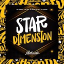DJ Ivanzk feat Mc denny MC GW DJ SILVA DA ZN - Star Dimension