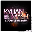 Kylian Mash feat Ebony Burks - Live 4 Music