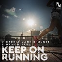 Viktoria Vane Mun z Damon Paul - Keep on Running