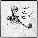 Lane Dudley - Sand Through the Glass