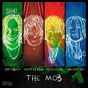 YNW BSlime YNW Melly Trippie Redd feat YNW… - The Mob