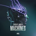 Zatox Feat Max P - Machines 2022 Extended Mix