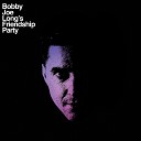 Bobby Joe Long s Friendship Party - C ho una troia morta sotto il materasso