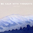 Alan Keys - Be Calm with Thoughts