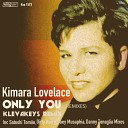 Kimara Lovelace - Only You Satoshi Tomiie Trinity Club Mix