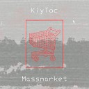 Kiytoc - Massmarket