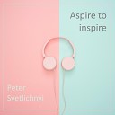 Peter Svetlichnyi - a Life Is a Moment