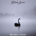 The Doll s Faucet - Black Swan Orchestral Version