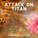 Not Tomorrow Night - Levi s Choice From Attack on Titan Piano…