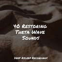 Alpha Brain Waves Sleep Sounds of Nature Organic Nature… - Harmony for Life