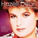 Hazell Dean - Best Of 80 S Hazell Dean Whatever I Do Wherever I…