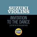 Suzuki Violins - Weber Invitation To The Dance Live On The Ed Sullivan Show October 16…