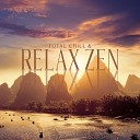 Zen Spa Zen Relaxation Zen Massage - Feelings of Gentle Peace