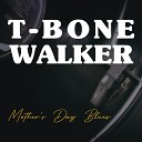 T Bone Walker with Orchestra - Blues Is A Woman