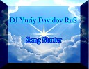 DJ Yuriy Davidov RuS - Song Starter Original Mix