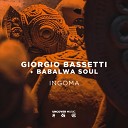 Giorgio Bassetti Babalwa Soul - Ingoma Vocal Mix