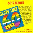 The Jimmy s - Slow Time Yesterday Imagine Its Now or Never Don t Let Me Down I m Not in Love Let It Be Samba Pa Tl Something Angie…