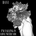 Davi feat Davi Araujo - I m Falling in Love with You