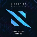 Made Of Light - Let it Go Extended Mix