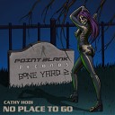Cathy Hobi - No Place To Go Instrumental