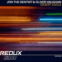 Jon The Dentist Oliver Vaughan - Desert Eagle Extended Mix