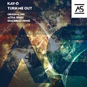 Kay D - Turn Me Out Original Mix