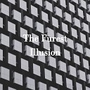 The Furest - Illusion Radio Edit