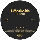 T Markakis - I Remember