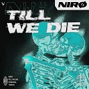 Nir - Till We Die