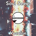 Soul Seers - Vocalise