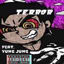 Yori feat Yung Jung - Terror