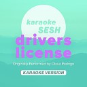 karaoke SESH - drivers license Originally Performed by Olivia Rodrigo Karaoke…