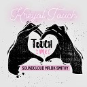 MR DKCG SMITHY - TOUCH ME BY MR DK SMITHY KREYOL TOUCH 22 06 2021 07 03…