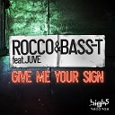 Rocco Bass T feat Juve - Give Me Your Sign Davis Redfield Remix Edit