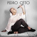 Pedro Otto - Quiero Bailar