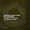Anturage Alexey Union Catmoonk - Children of the Night Space Food Remix