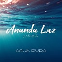 Ananda Luz Bendita Luz - Lokah Samasta