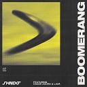 shnd feat Hadar Adora Laz - Boomerang