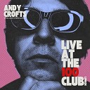 Andy Crofts - The Lone Wolf Live