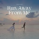 Rarydark - Run Away from Me Radio Edit