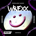 Wrexx DNB - Wrexx Dreaming