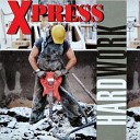 Xpress - Radio Times 2024 Remaster Remastered