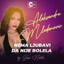 Aleksandra Mladenovic - Nema ljubavi da nije bolela Live