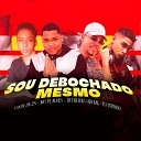 Dj Freitas Oficial Xande Da Zs Mc PL Alves - Sou Debochado Mesmo