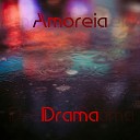 Amoreia - Drama Speed Up Tik Tok Remix