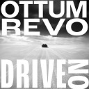 Ottum REVO DJ - Drive on