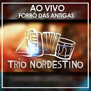 Trio Nordestino - Na emenda Ao Vivo