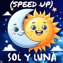 Armacrea - Sol y Luna Speed Up