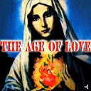 THE AGE OF LOVE - The Age Of Love W O F S club mix by Jam Spoon